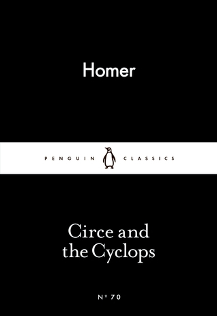 Circe and the Cyclops by Homer