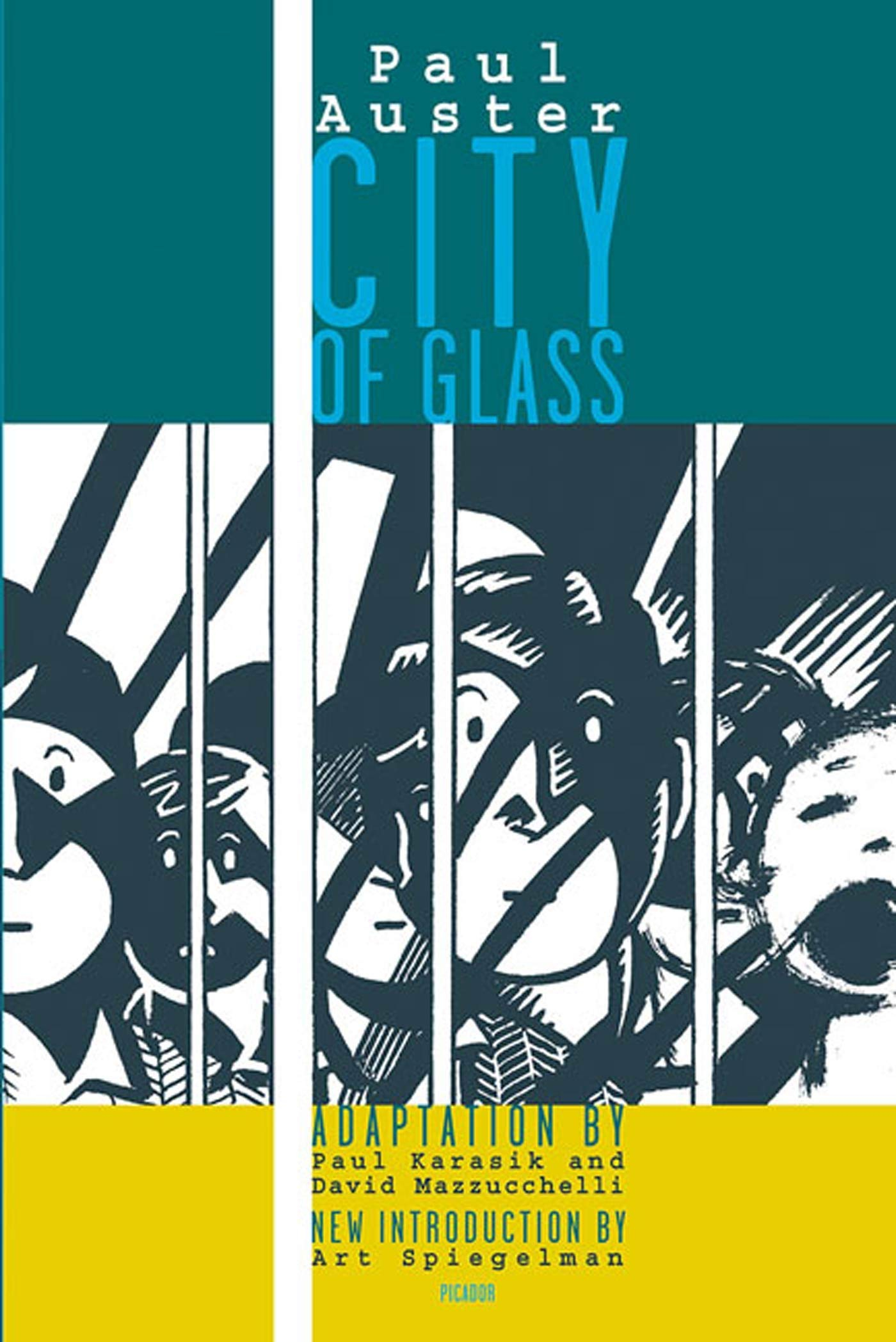 City of Glass: The Graphic Novel by Paul Karasik, David Mazzucchelli (Illustrator), Paul Auster, Art Spiegelman (Introduction)