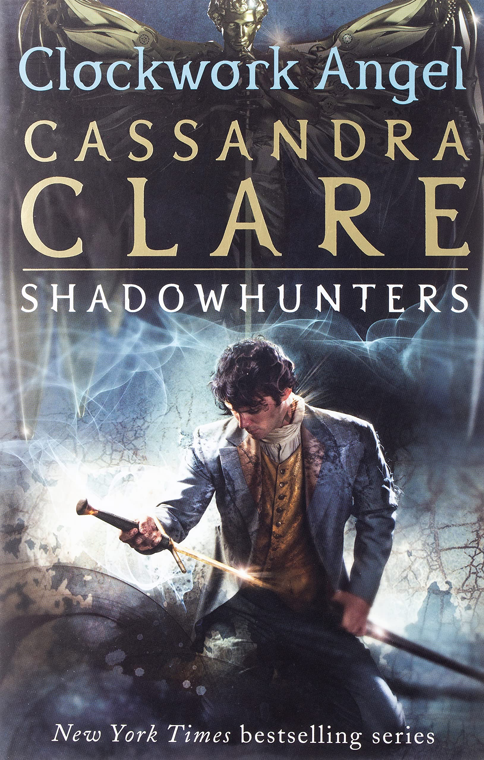 Clockwork Angel by Cassandra Clare