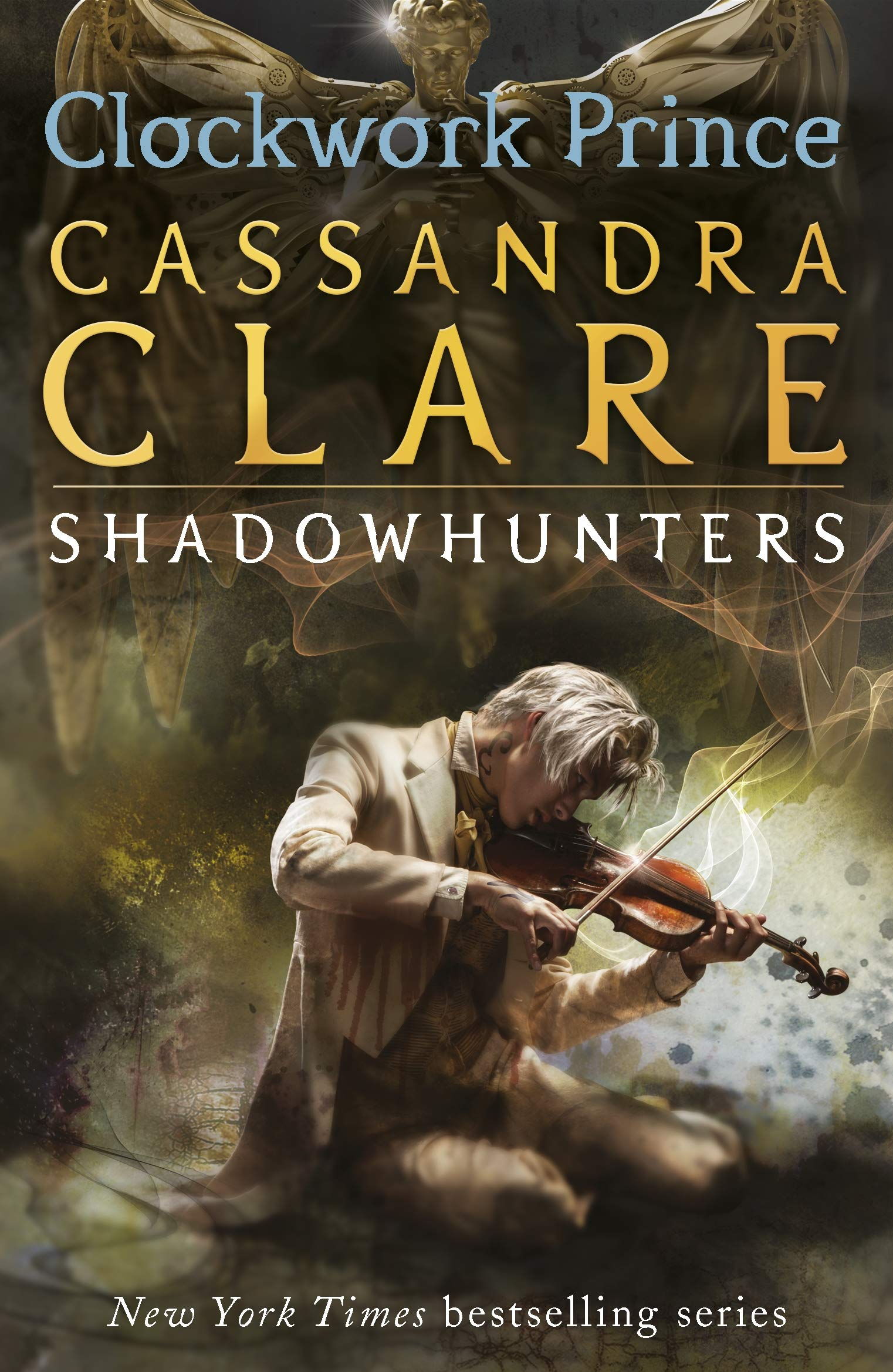 Clockwork Prince  by Cassandra Clare