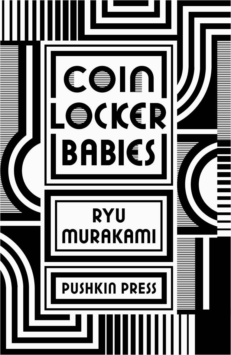 Coin Locker Babies by Ryū Murakami