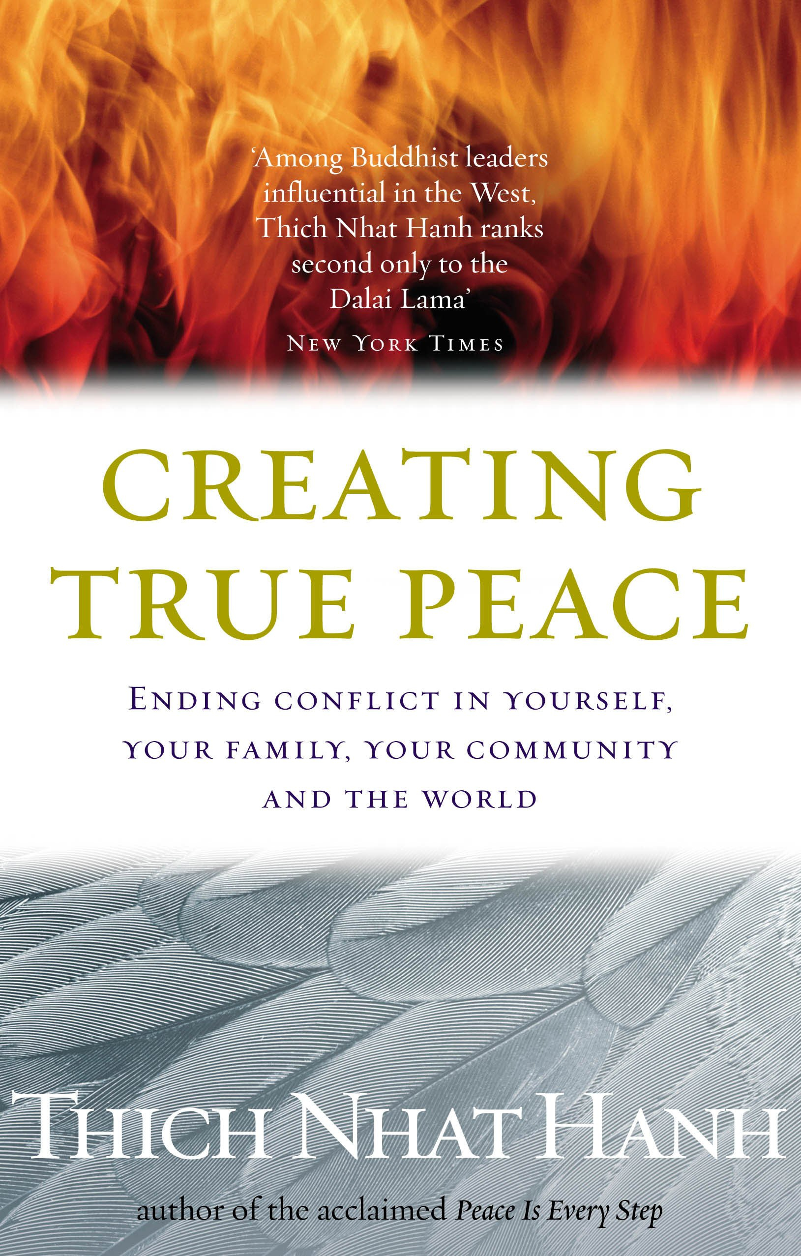 Creating True Peace by Thich Nhat Hanh