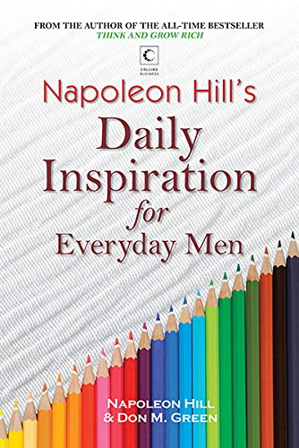 Daily Inspiration For Everyday Men By Napoleon Hill 