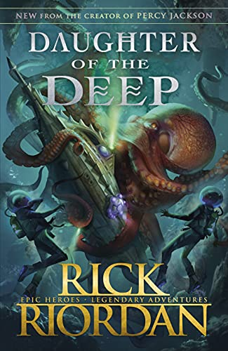 Daughter of the Deep by Rick Riordan 