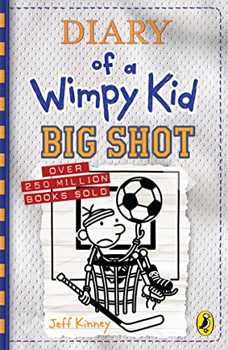 Diary of a Wimpy Kid: Big Shot (HB) by Jeff Kinney
