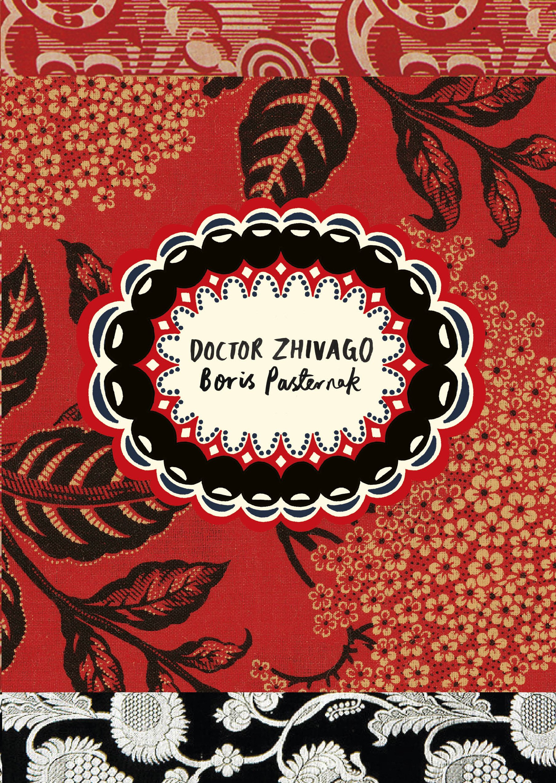 Doctor Zhivago (Vintage Classic Russians Series) by Boris Pasternak 