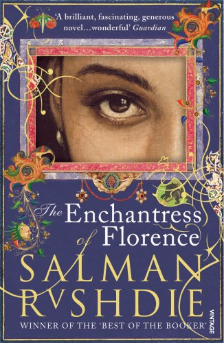 The Enchantress of Florence by Salman Rushdie