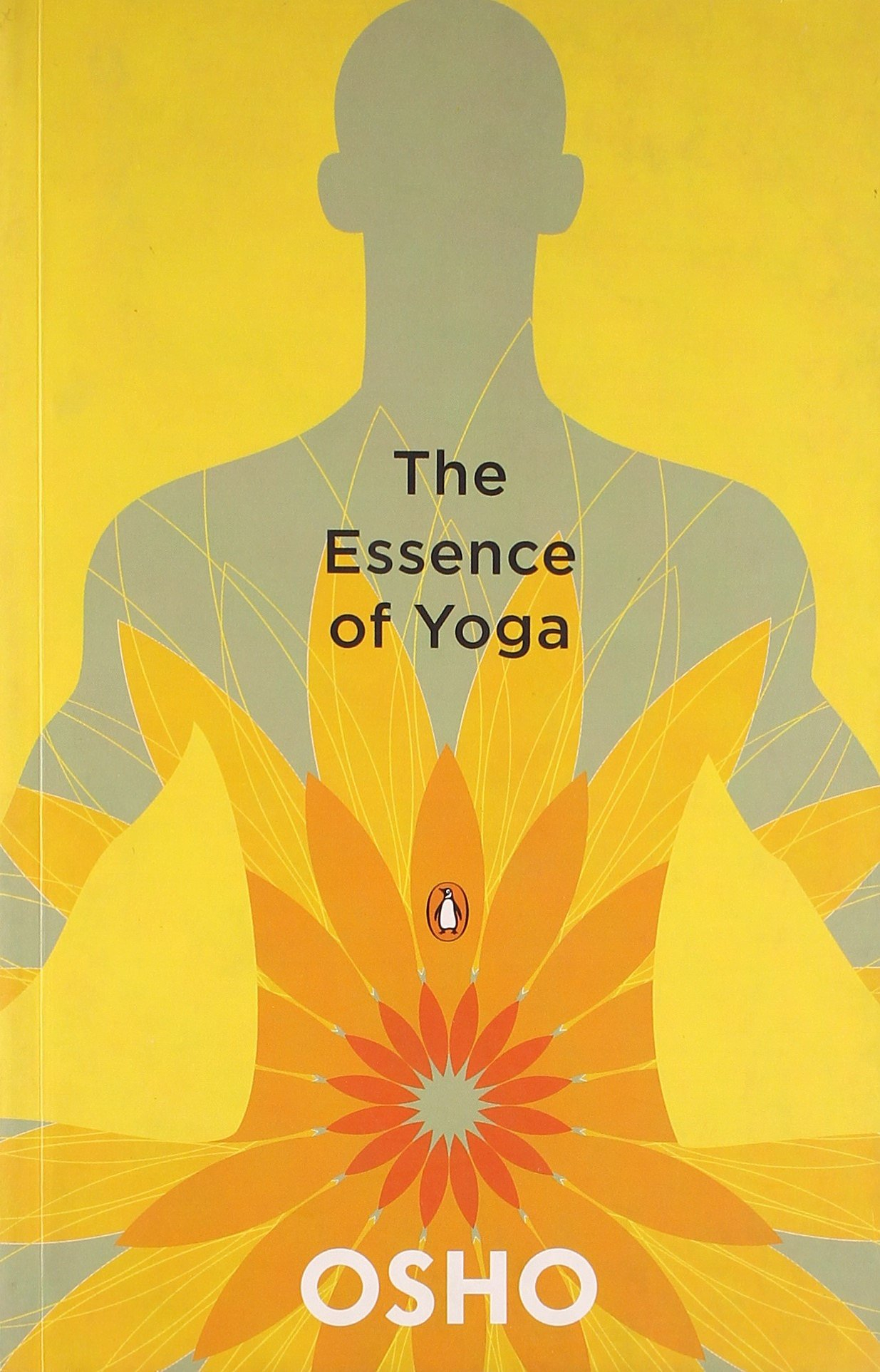 The Essence Of Yoga by Osho