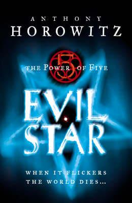 Evil Star (The Power of Five #2) by Anthony Horowitz