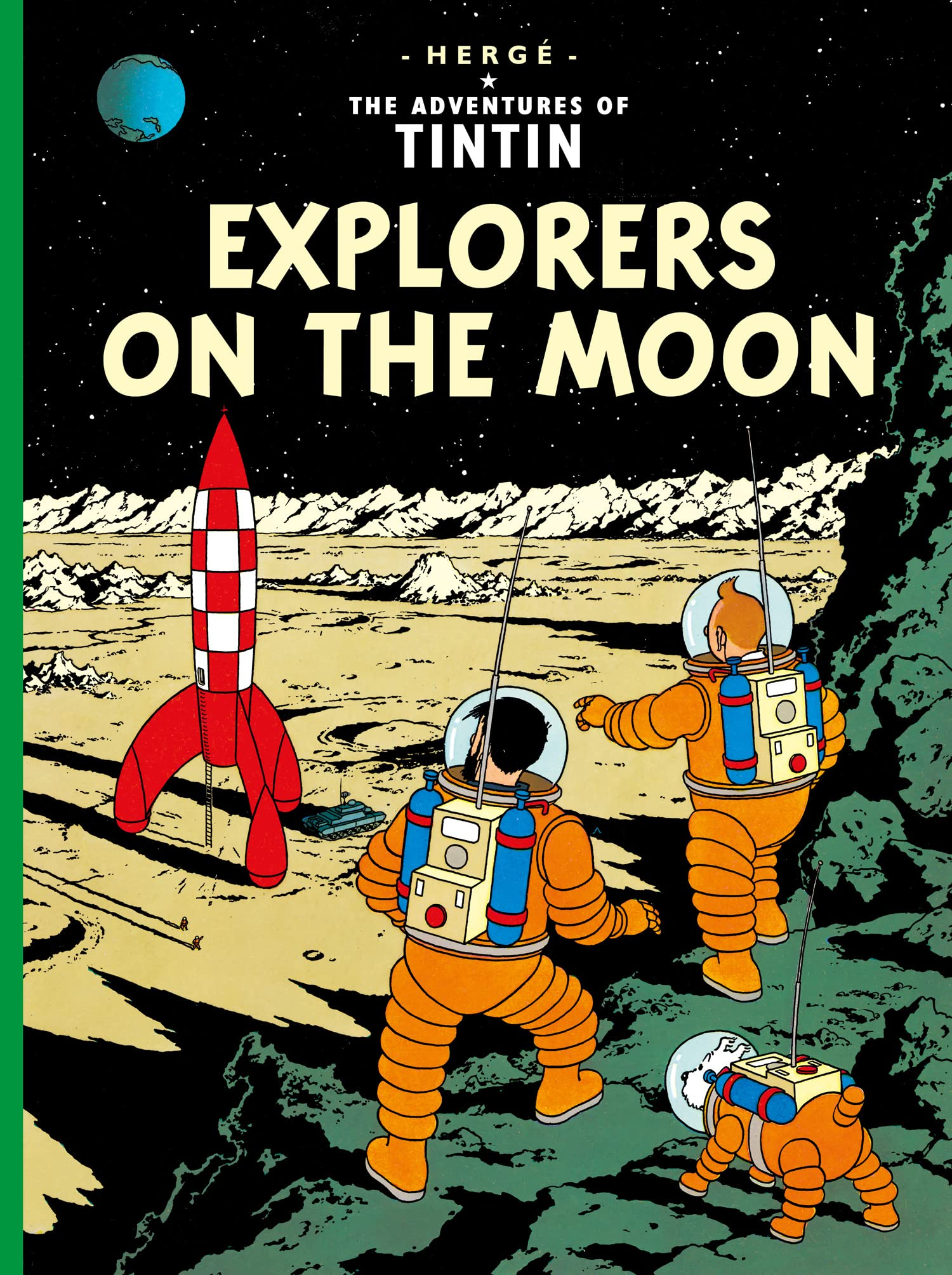 The Adventure of Tintin: Explorers on the Moon by Hergé
