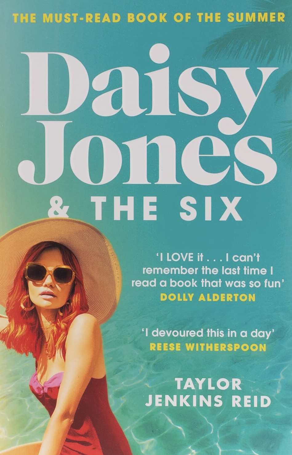 Daisy Jones and The Six by Taylor Jenkins Reid