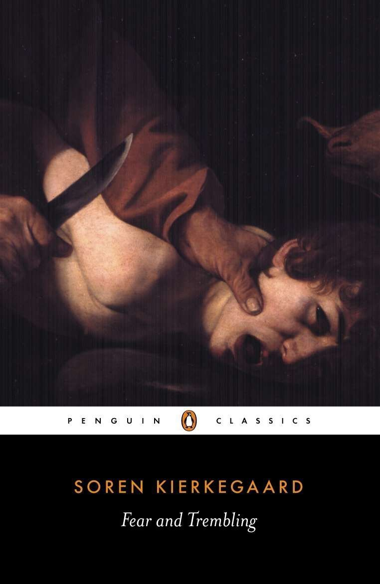 Fear and Trembling by Søren Kierkegaard, Alastair Hannay (Translator)