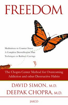 Freedom by Deepak Chopra (Goodreads Author), David Simon