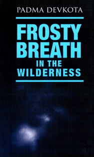 Frosty Breath In The Wilderness