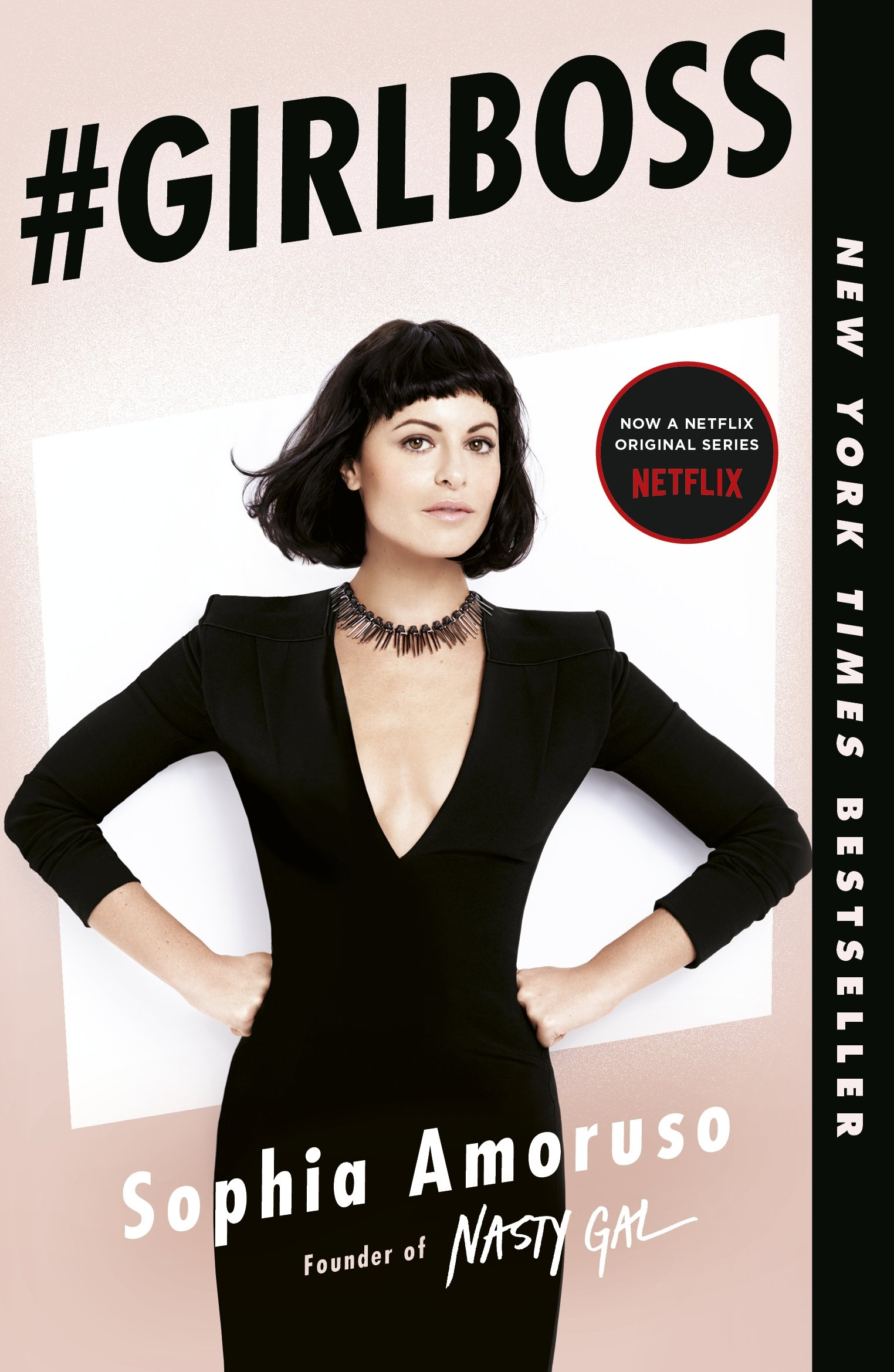 #GIRLBOSS by Sophia Amoruso