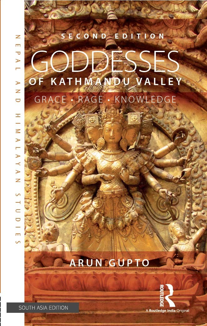 Goddesses Of Kathmandu by Arun Gupta