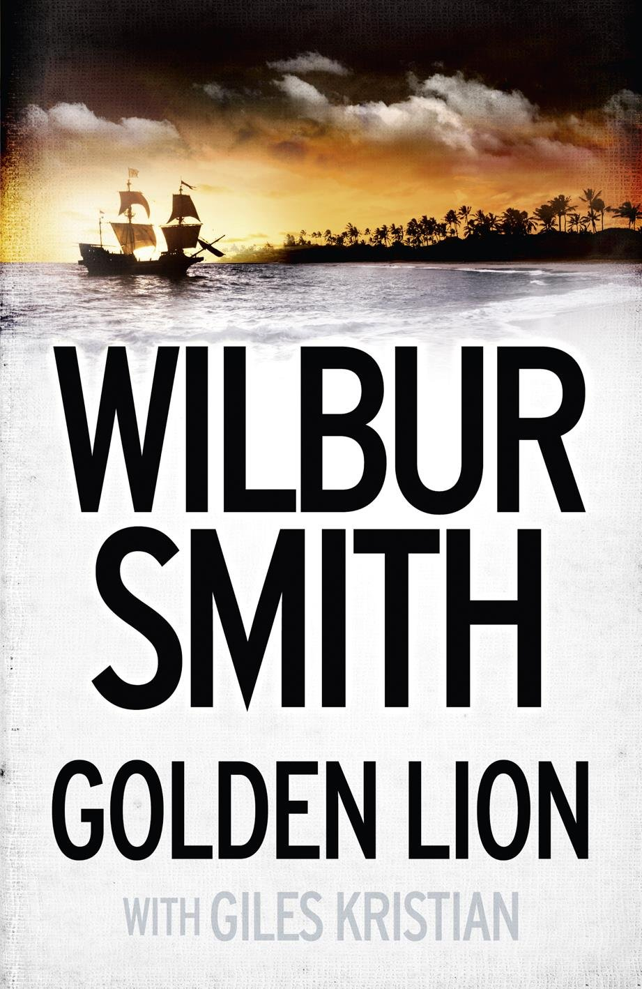 Golden Lion by Wilbur Smith