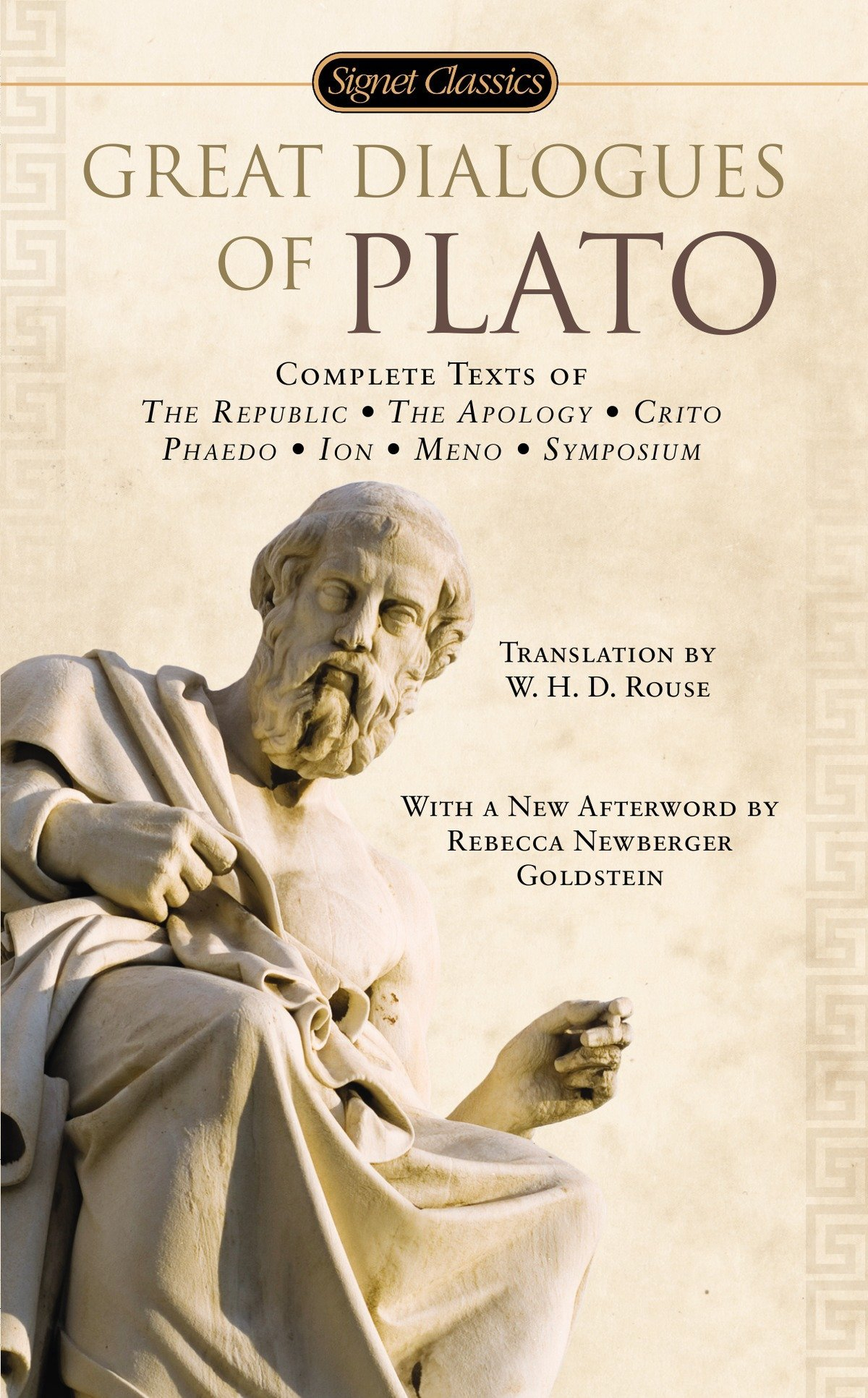 Great Dialogues of Plato By Plato(Author), W.H.D. Rouse(Translator), Matthew S. Santirocco (Introduction)