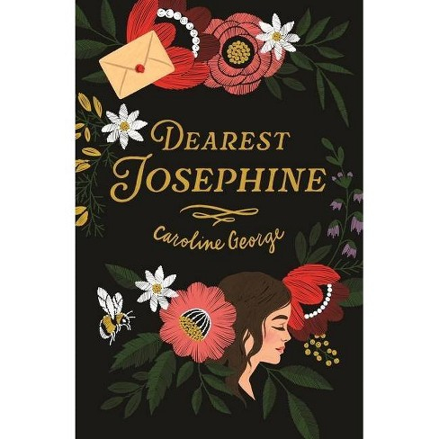 Dearest Josephine by Caroline George