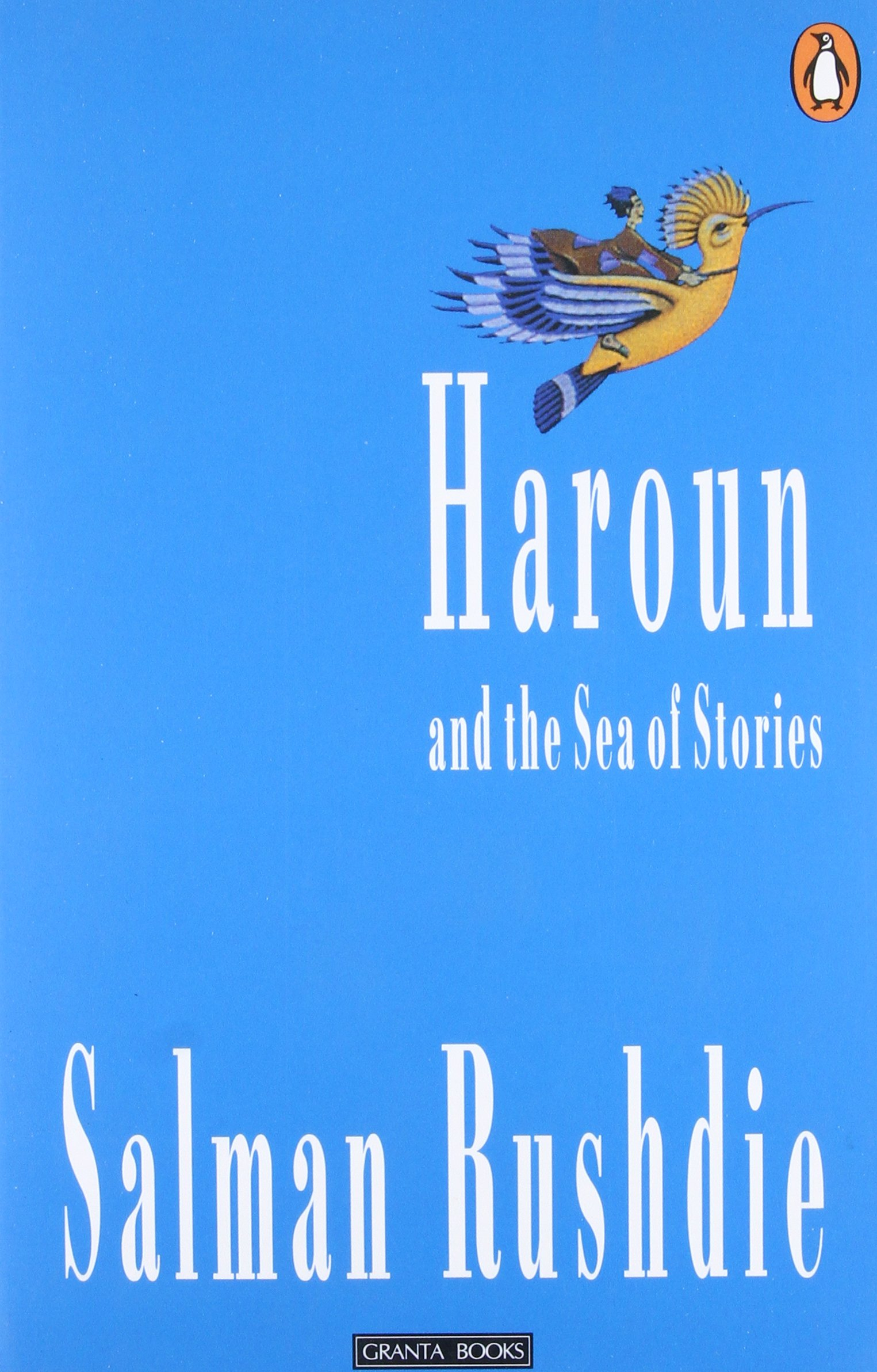 Haroun and the Sea of Stories  by Salman Rushdie