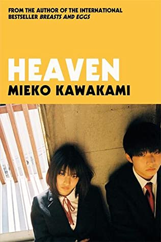 Heaven by Mieko Kawakami, Sam Bett (Translator), David Boyd (Translator)
