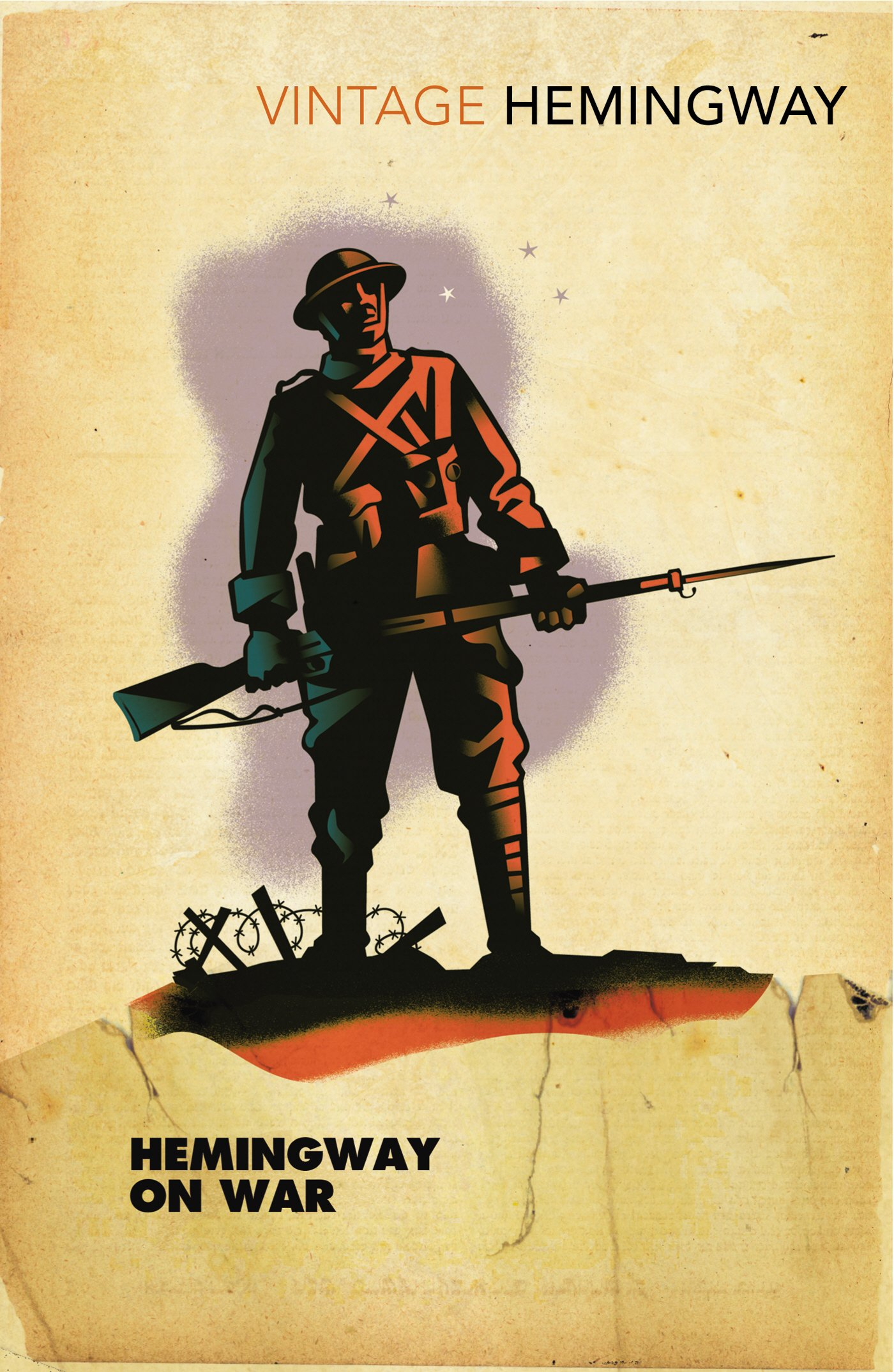 Hemingway on War by Ernest Hemingway