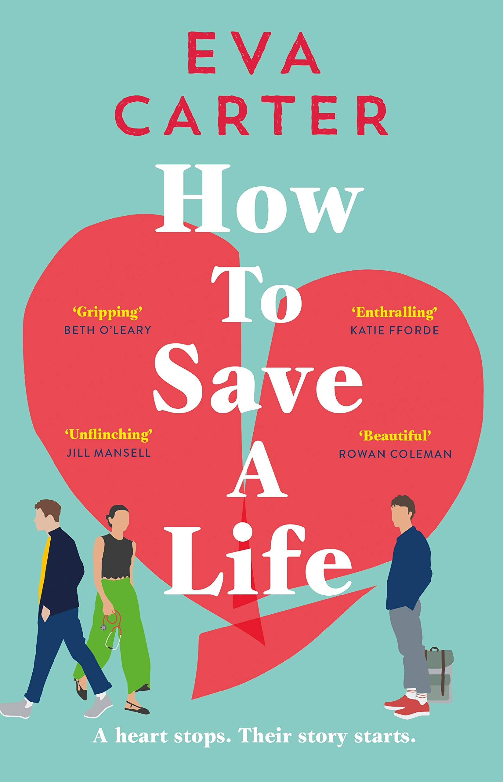 How to Save a Life by Eva Carter