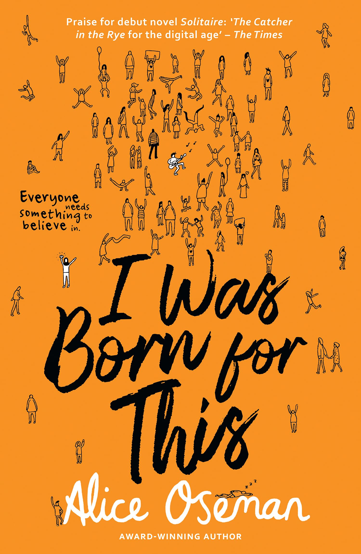 I Was Born for This by Alice Oseman