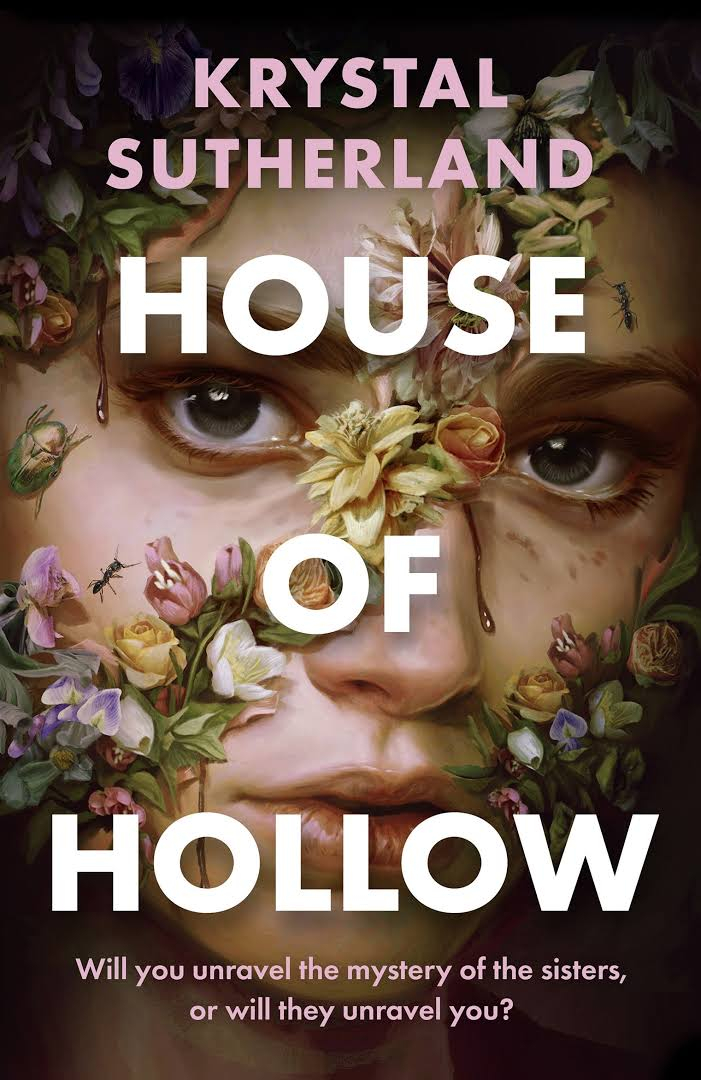 House of Hollow by Krystal Sutherland