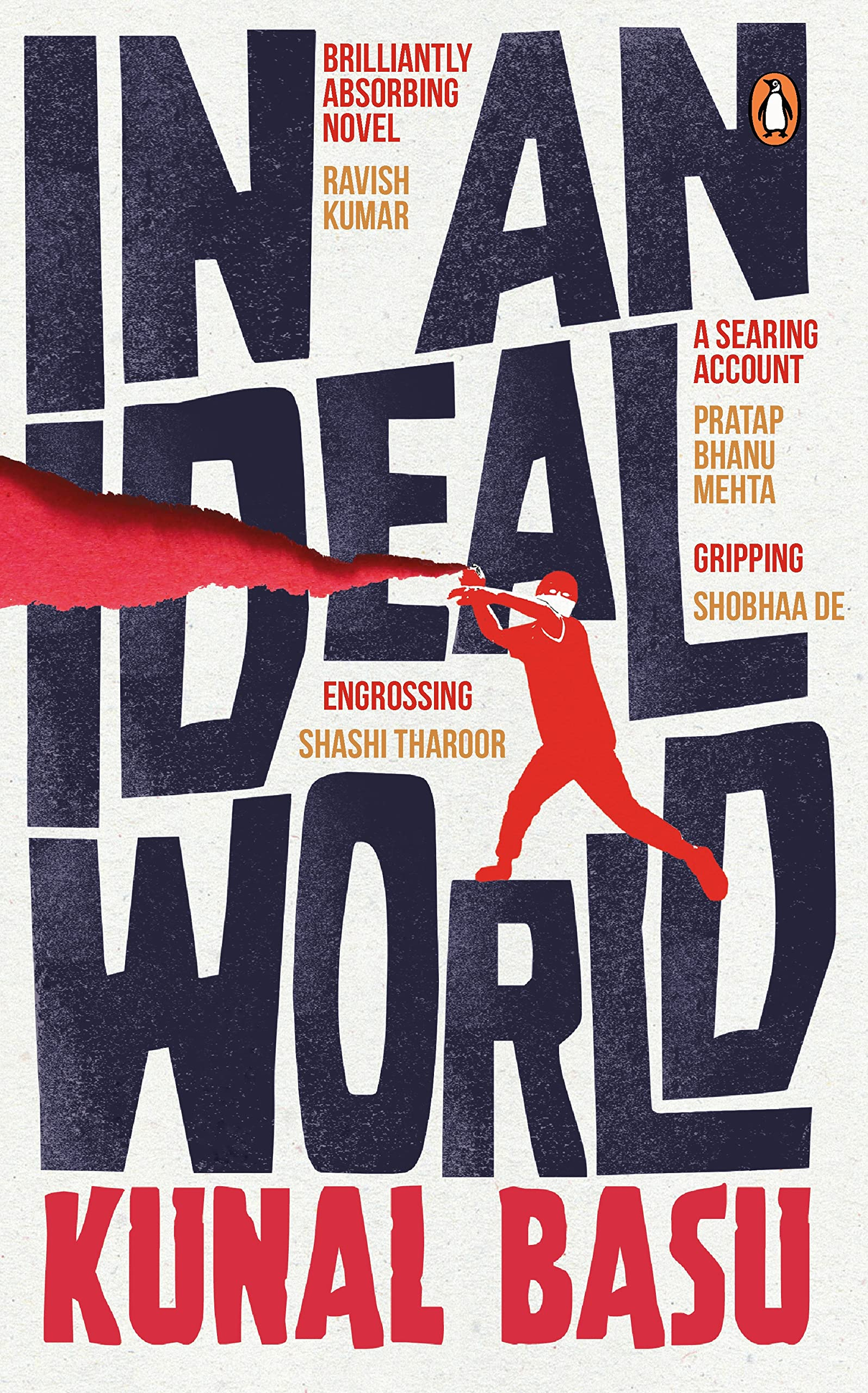 In An Ideal World by Kunal Basu