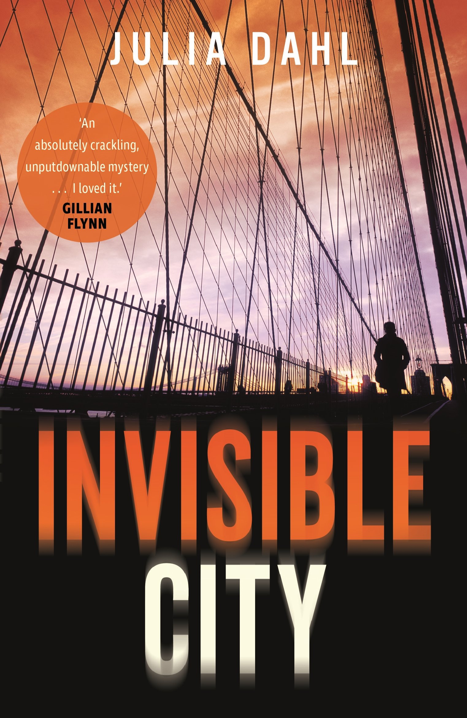 Invisible City – by Julia Dahl