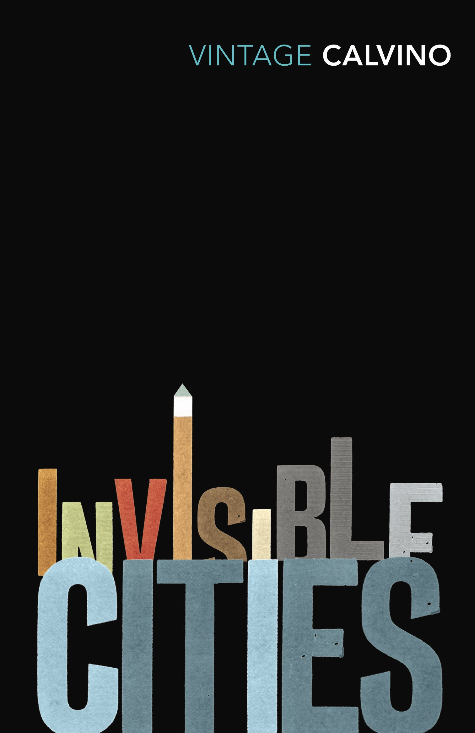 Invisible Cities by Italo Calvino, William Weaver