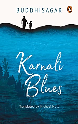 Karali Blues By Buddhisagar, Michael Hutt (Translator)
