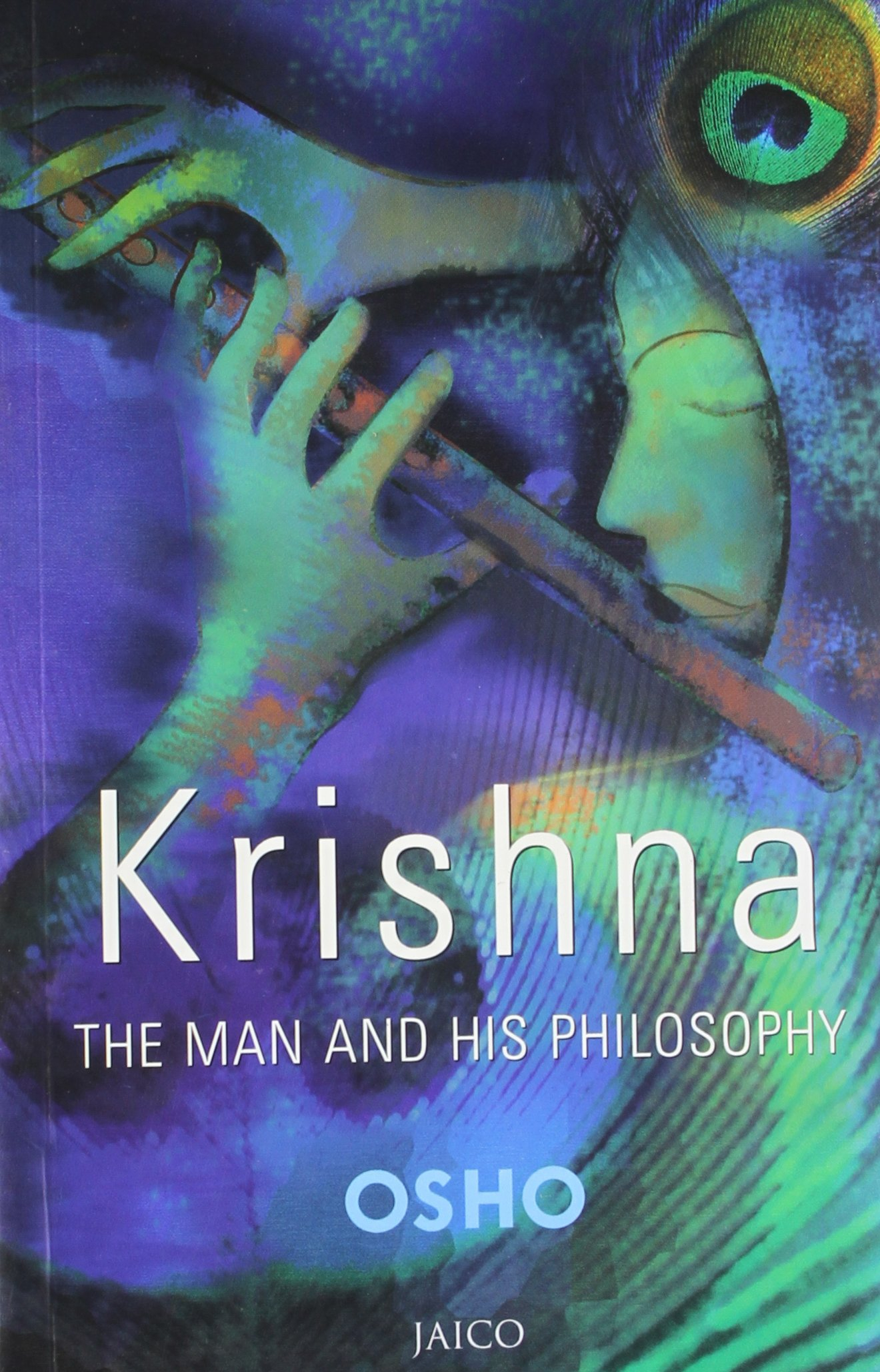 Krishna: The Man and His Philosophy by Osho