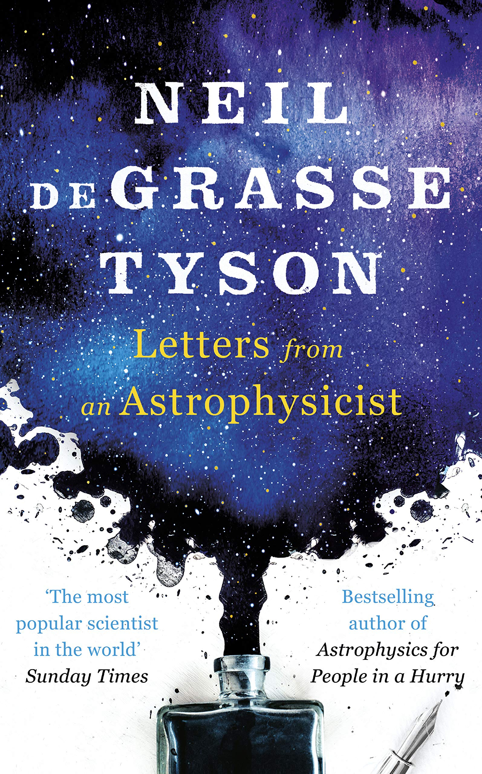 Letters from an Astrophysicist by Neil deGrasse Tyson