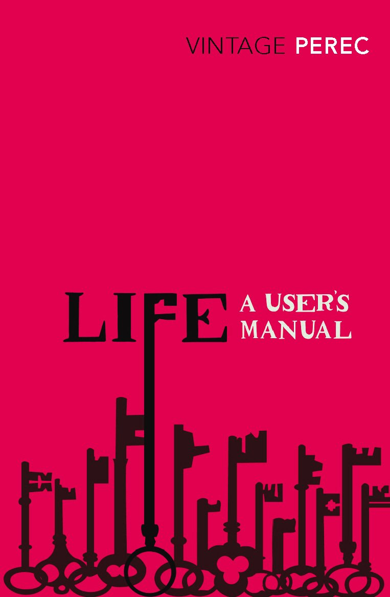 Life: A User's Manual by Georges Perec, David Bellos (translator)