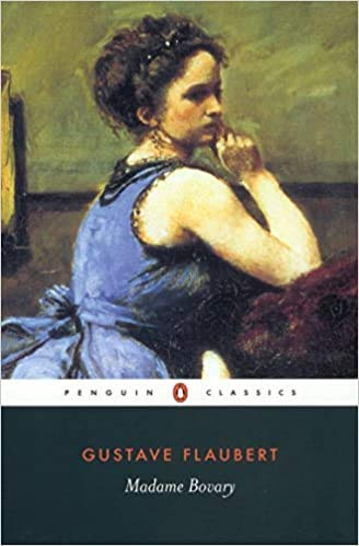 Madame Bovary by Gustave Flaubert, Geoffrey Wall (Translator), Michèle Roberts (Contributor)