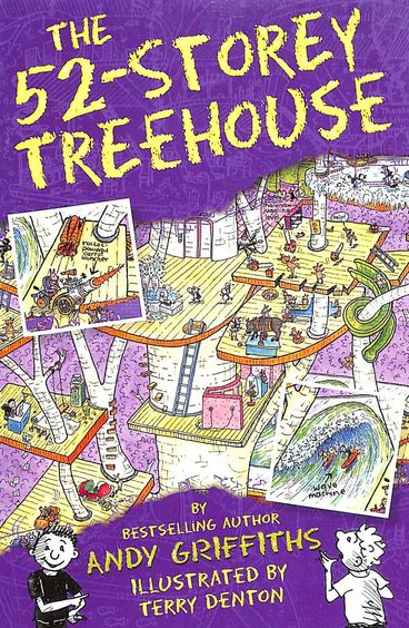 The 52-Storey Treehouse (The Treehouse Series) by Andy Griffiths