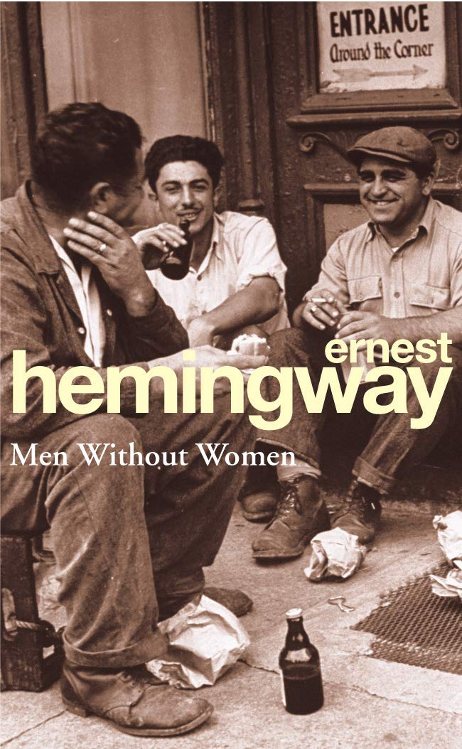 Men without Women by Ernest Hemingway