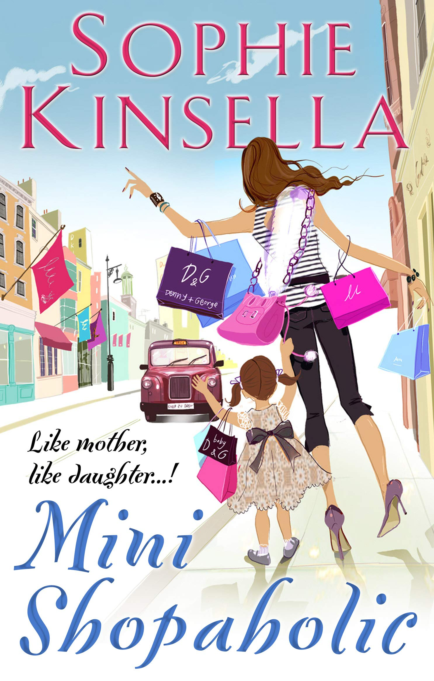 Mini Shopaholic by Sophie Kinsella