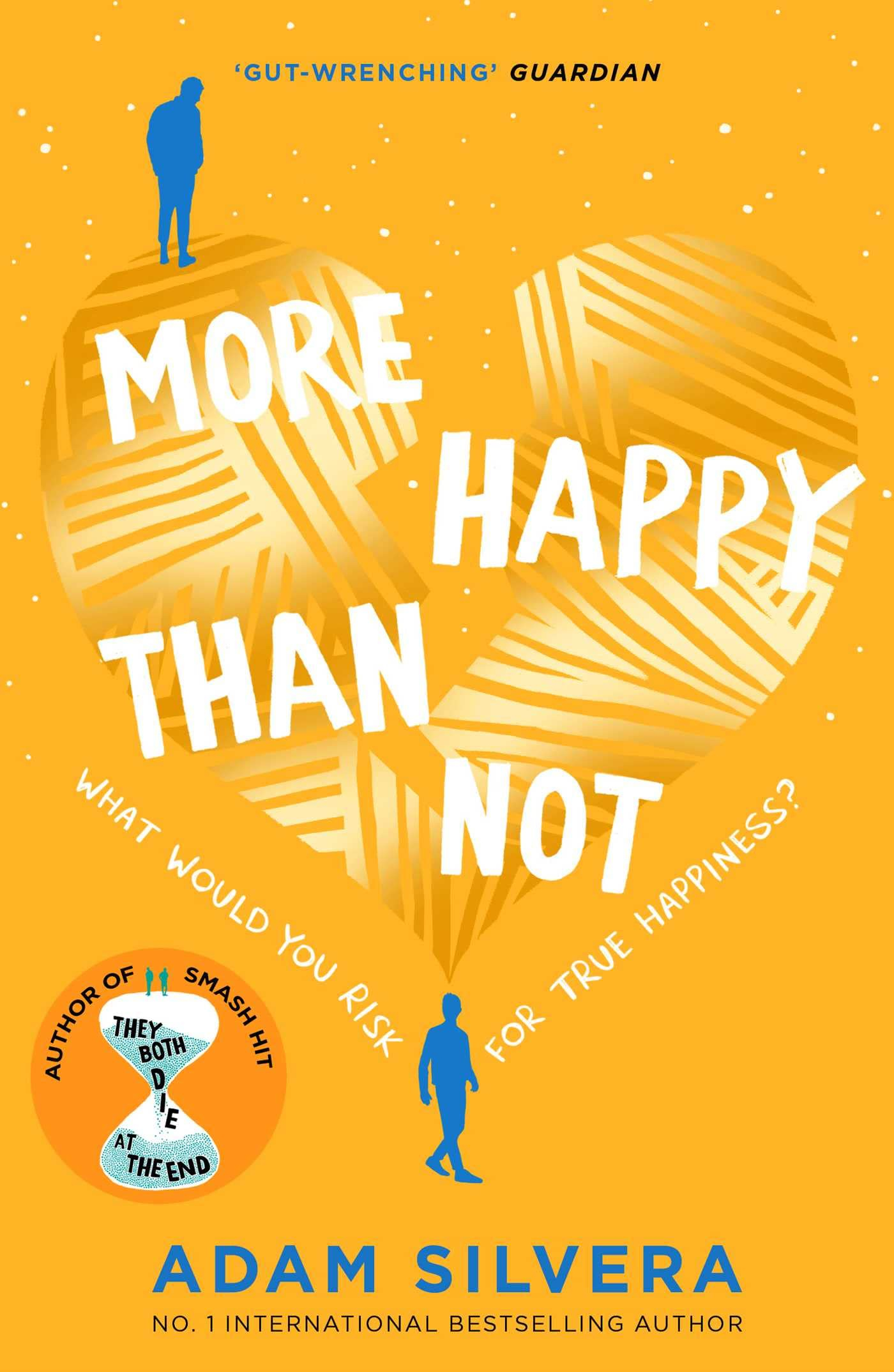 More Happy Than Not by Adam Silvera 
