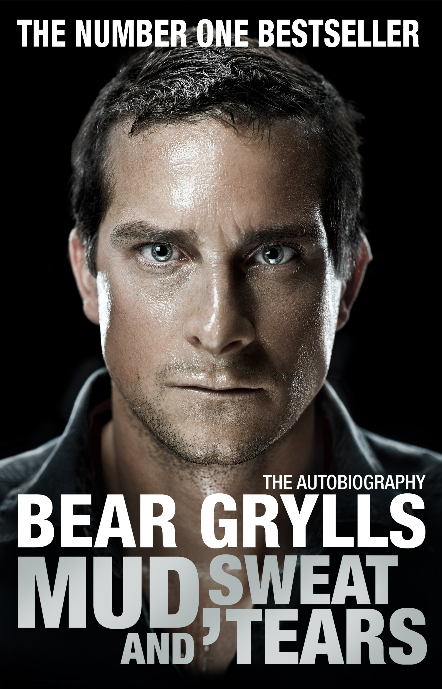 Mud, Sweat and Tears by Bear Grylls