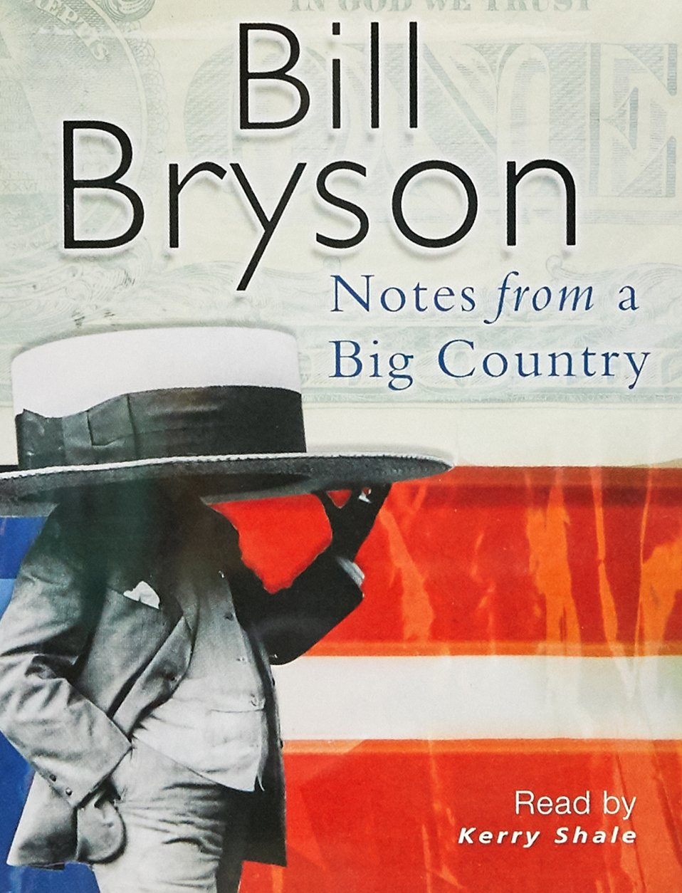 Notes from a Big Country by Bill Bryson