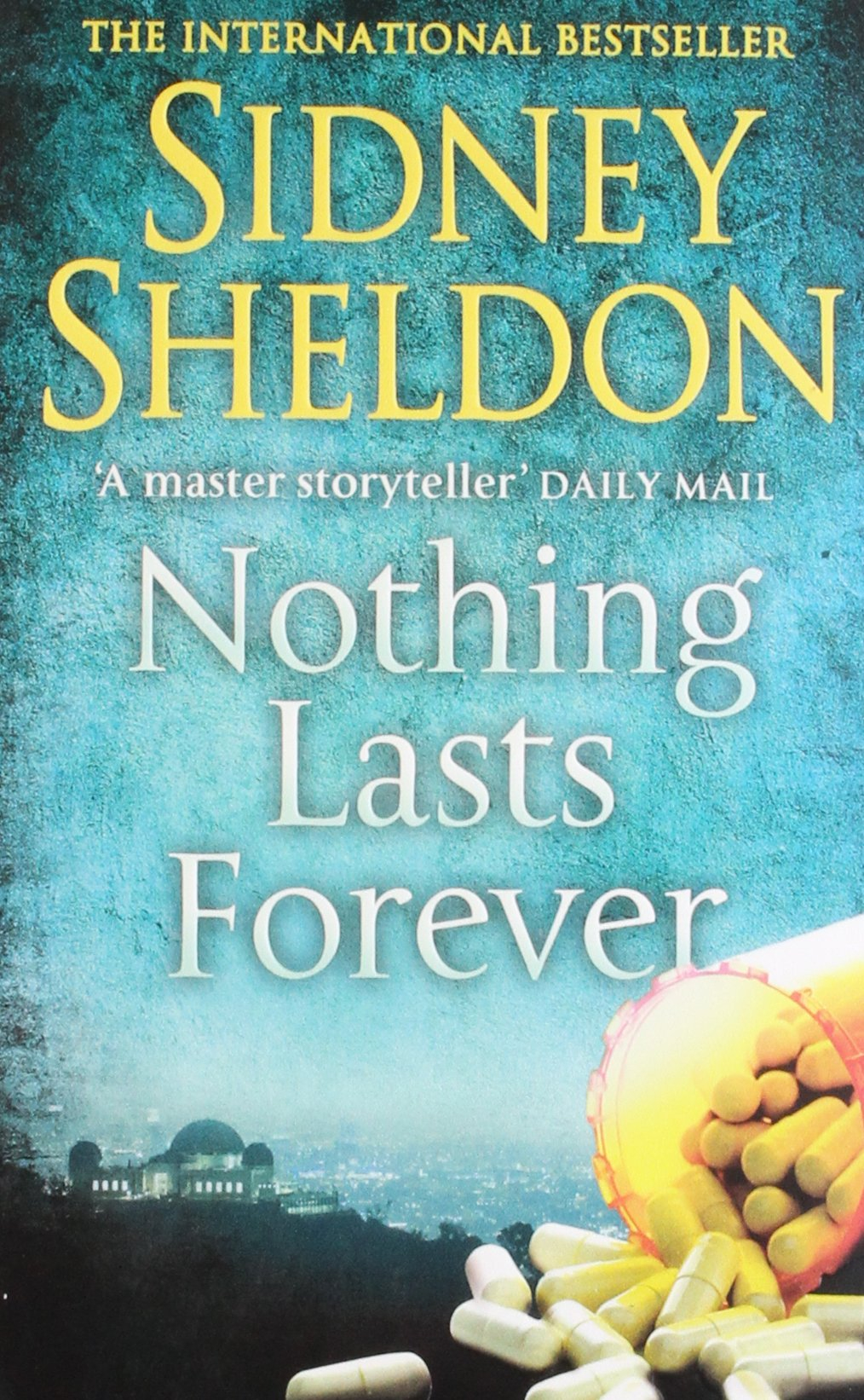 Nothing Lasts Forever by Sidney Sheldon