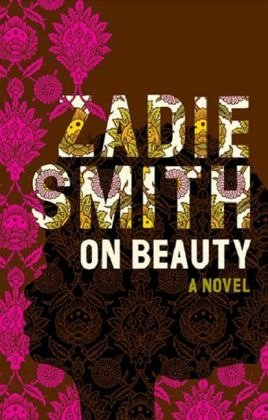 On Beauty "A Novel" By Zadie Smith 