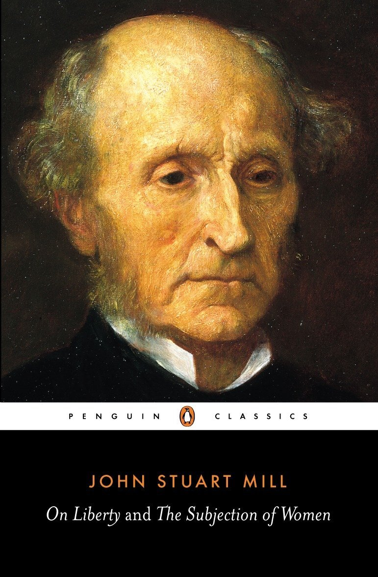 On Liberty and The Subjection of Women by John Stuart Mill, Alan Ryan (Introduction)