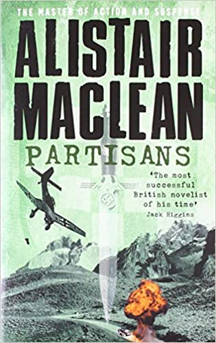Partisans by Alistair MacLean