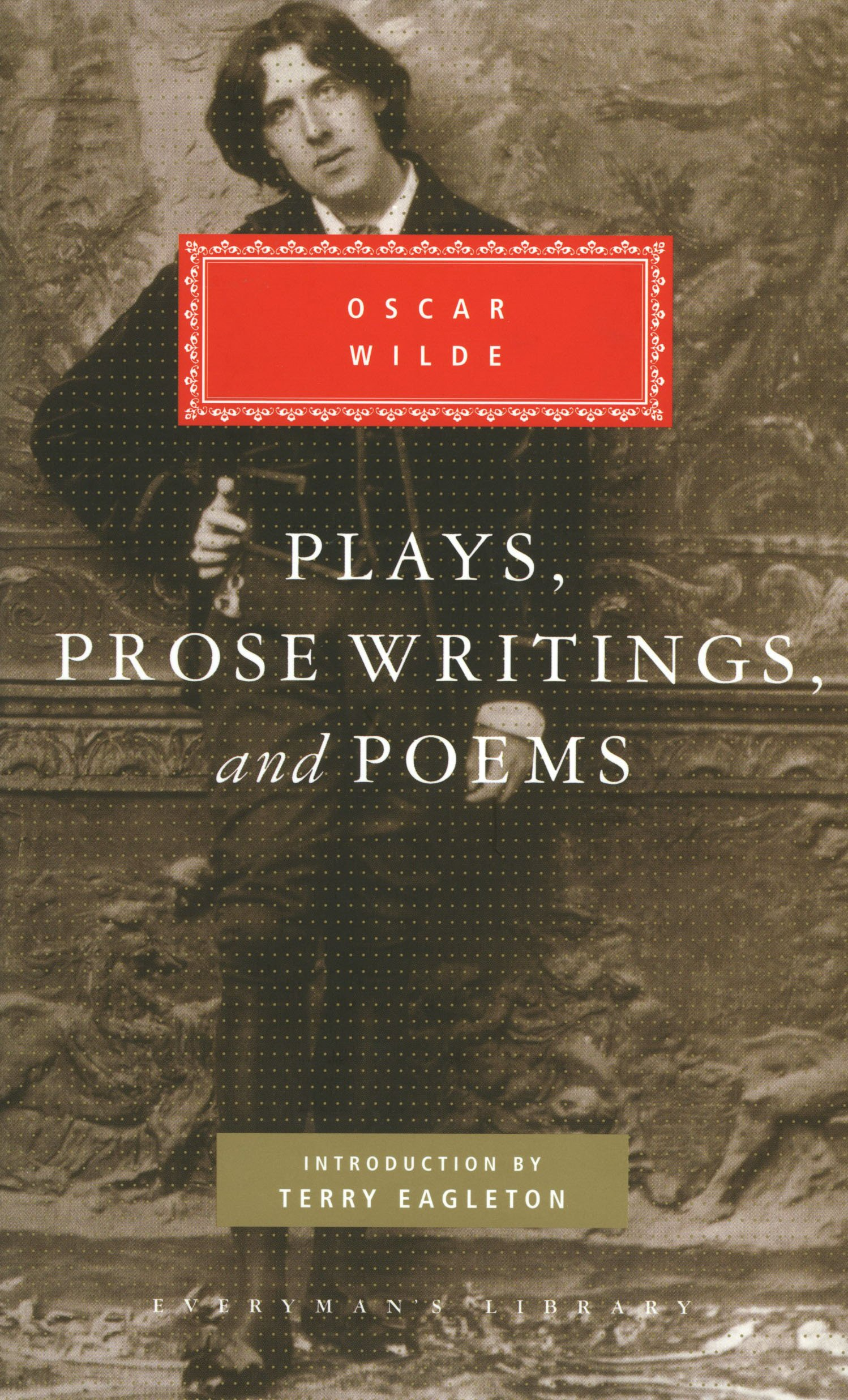 Plays, Prose Writings and Poems by Oscar Wilde