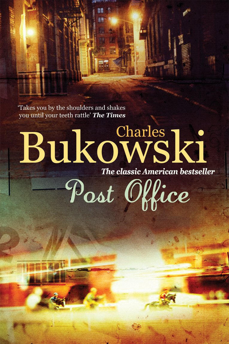 Post Office by Charles Bukowski, Niall Griffiths
