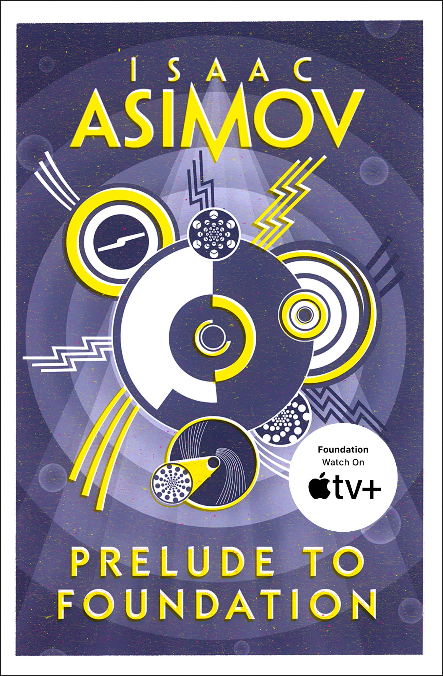 Prelude to Foundation by Isaac Asimov